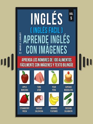 cover image of Inglés ( Inglés Facil ) Aprende Inglés con Imágenes (Vol 5)